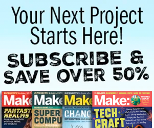Subscribe to Make: Magazine!